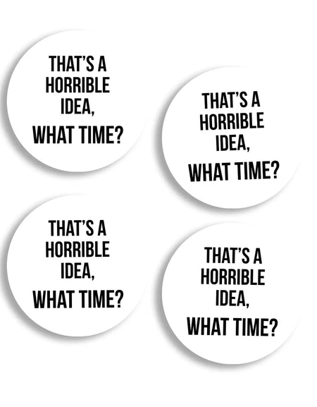 Horrible Idea Coasters