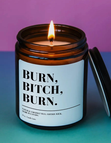 Burn, Bitch, Burn Candle